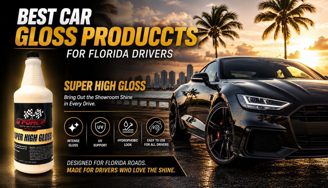 Best Car Gloss Products for Florida Drivers