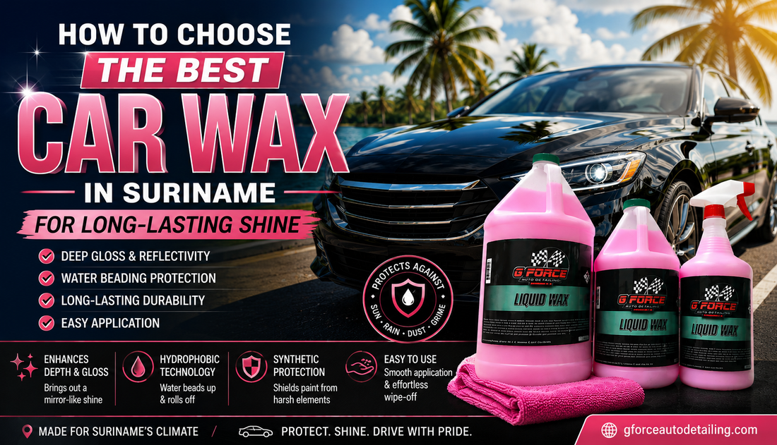 Best Car Wax in Suriname for Long-Lasting Shine