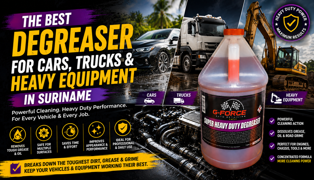 Best Degreaser for Cars, Trucks & Heavy Equipment in Suriname