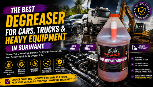 Best Degreaser for Cars, Trucks & Heavy Equipment in Suriname