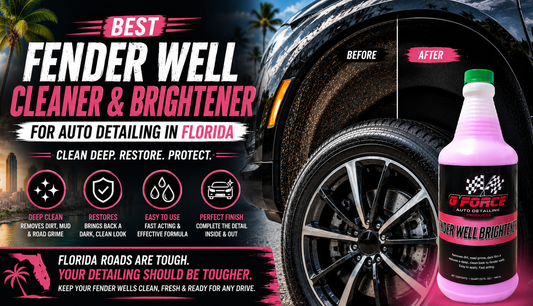 Best Fender Well Cleaner and Brightener for Auto Detailing in Florida