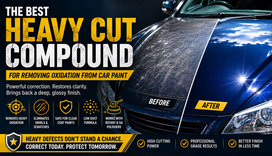 Best Heavy Cut Compound for Removing Oxidation From Car Paint