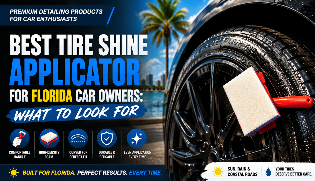 Best Tire Shine Applicator for Florida Car Owners