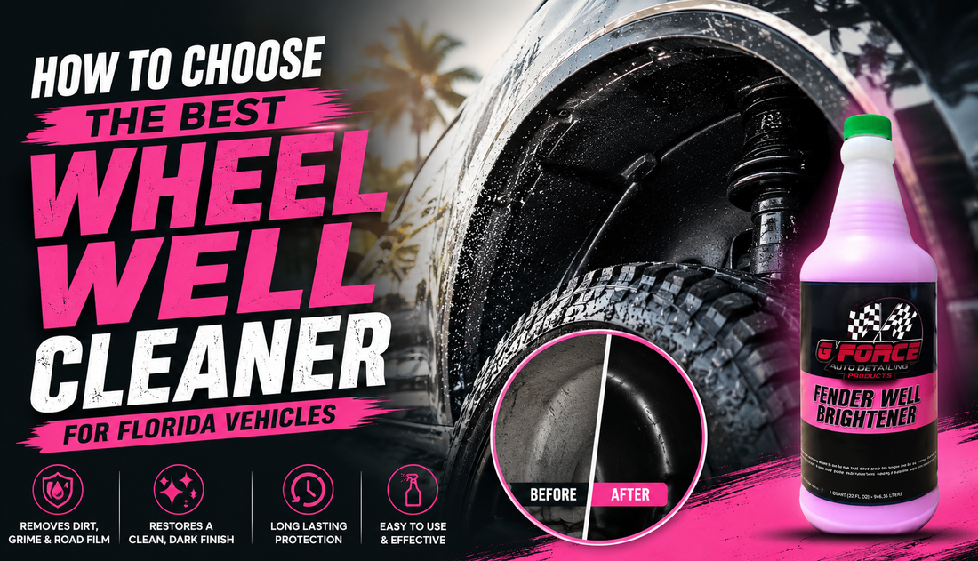 How to Choose the Best Wheel Well Cleaner for Florida Vehicles