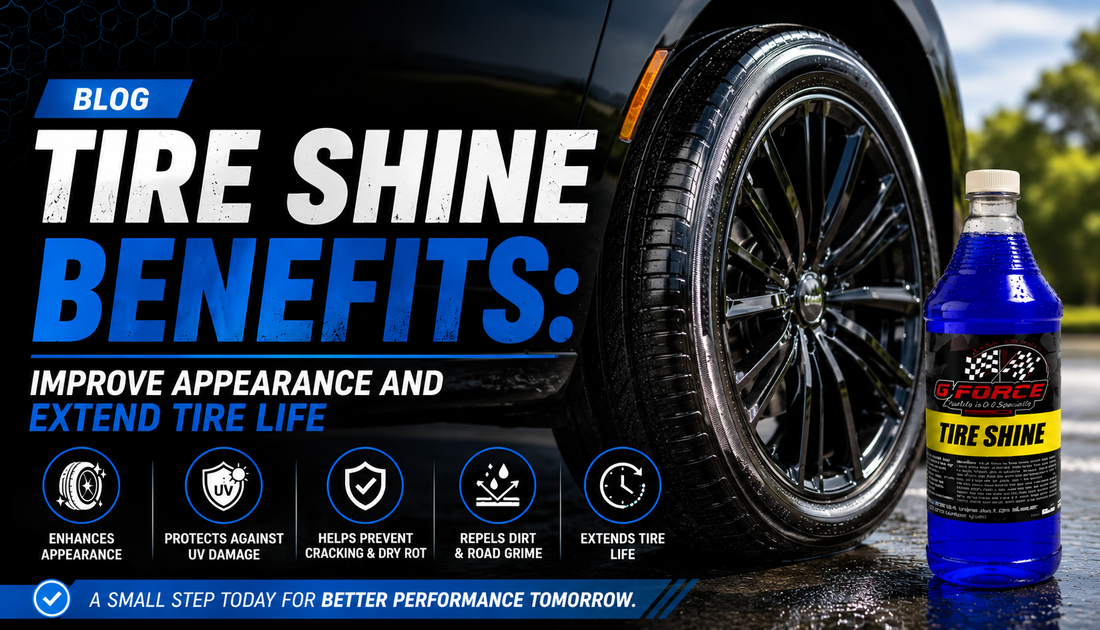 Tire Shine Benefits