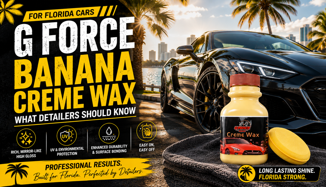 G Force Banana Creme Wax for Florida Cars
