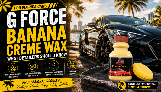 G Force Banana Creme Wax for Florida Cars