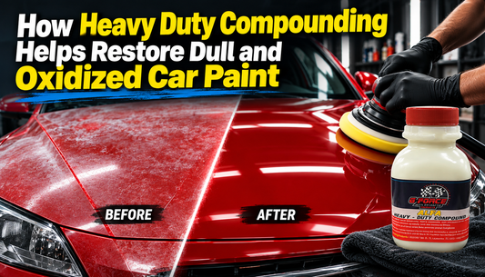 How Heavy Duty Compounding Helps Restore Dull and Oxidized Car Paint