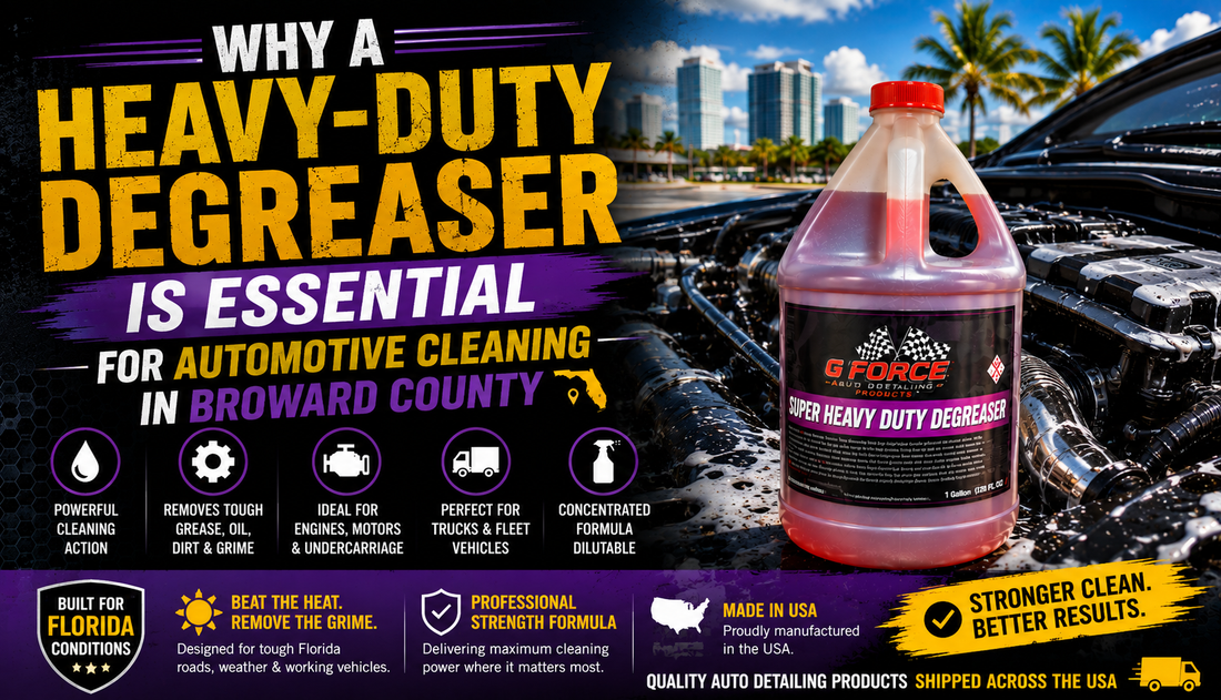 Heavy Duty Degreaser Is Essential for Automotive Cleaning in Broward County
