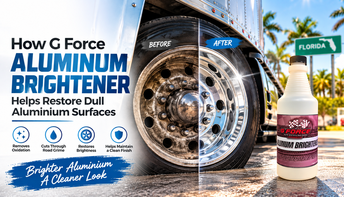 How G Force Aluminum Brightener Helps Restore Dull Aluminium Surfaces