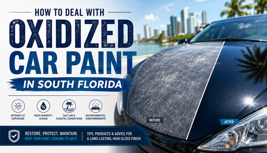 How to Deal With Oxidized Car Paint in South Florida