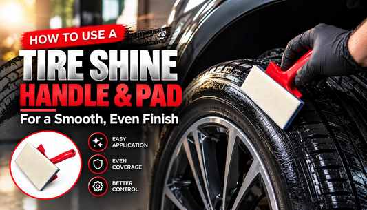 How to Use a Tire Shine Handle & Pad for a Smooth, Even Finish