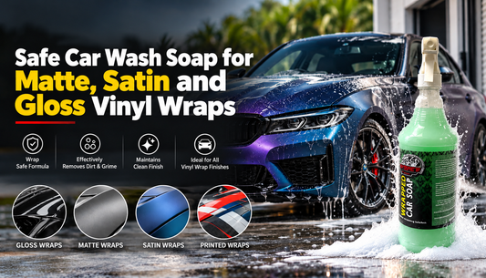 Safe Car Wash Soap for Matte, Satin and Gloss Vinyl Wraps
