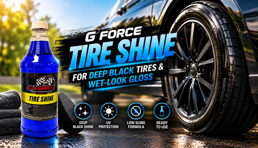 G Force Tire Shine for Deep Black Tires & Wet-Look Gloss